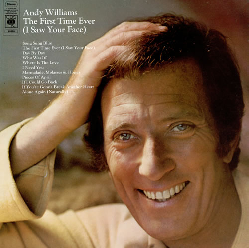 Andy Williams -  The First Time Ever I Saw Your Face