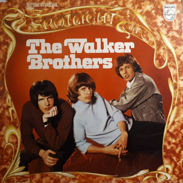 The Walker Brothers - Spotlight On