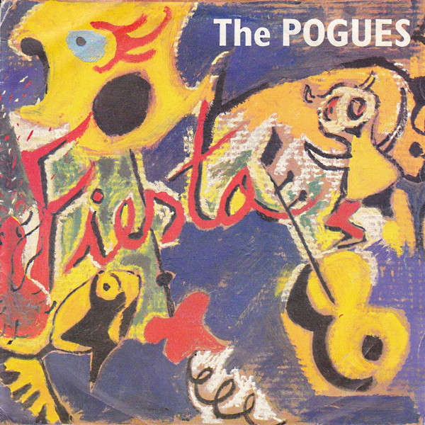 The Pogues -  Fiesta