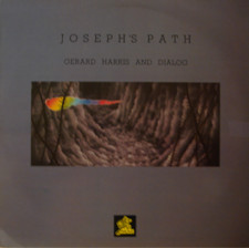 Gerard Harris  Dialog - Josephs Path