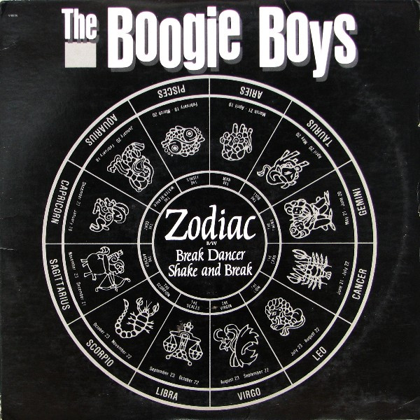 The Boogie Boys - Zodiac  Break Dancer  Shake And Break