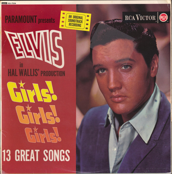 Elvis Presley - Girls Girls Girls