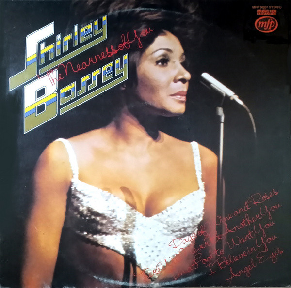 Shirley Bassey - The Nearness Of You