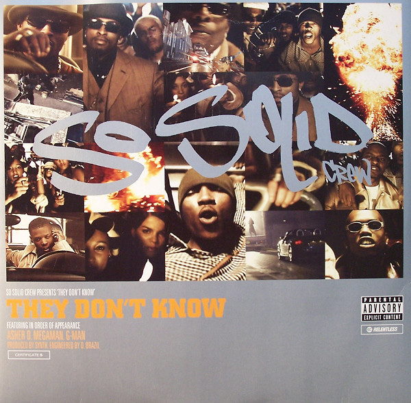 So Solid Crew - They Dont Know