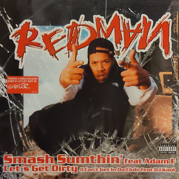 Redman - Smash Sumthin  Lets Get Dirty