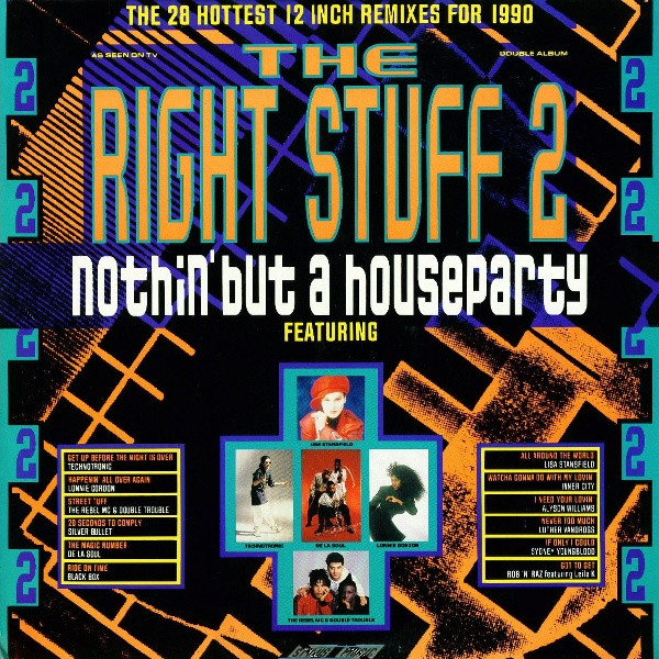 Various - The Right Stuff 2  Nothin But A Houseparty