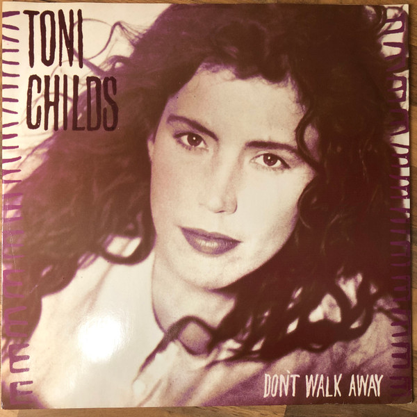 Toni Childs - Dont Walk Away