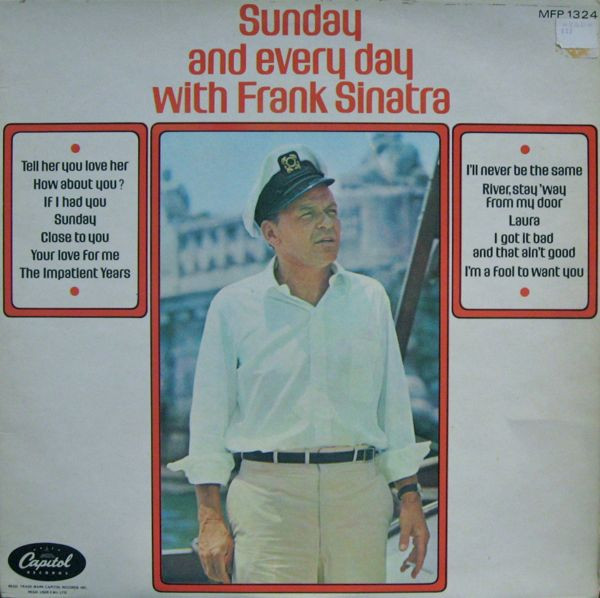 Frank Sinatra - Sunday And Everyday With Frank Sinatra