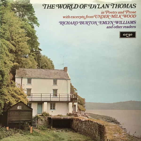 Richard Burton Emlyn Williams -  The World Of Dylan Thomas