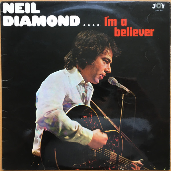 Neil Diamond -  Im A Believer