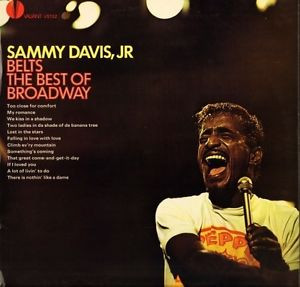 Sammy Davis Jr - Sammy Davis Jr Belts The Best Of Broadway