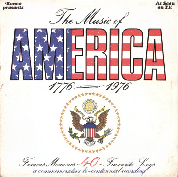 The Richmond Strings  Mike Sammes Singers - The Music Of America 17761976