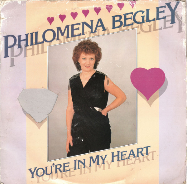 Philomena Begley - Youre In My Heart