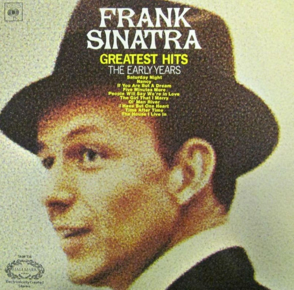 Frank Sinatra - Greatest Hits The Early Years