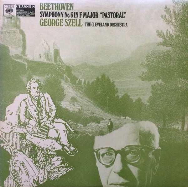 Beethoven George Szell Cleveland Orchestra -  Symphony No 6 In F Major Pastoral