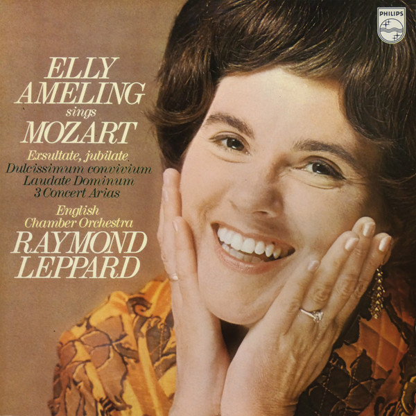 Elly Ameling Sings Mozart  Raymond Leppard - Elly Ameling Sings Mozart