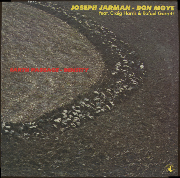 Joseph Jarman  Don Moye - Earth Passage  Density
