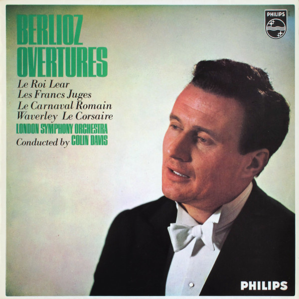 Berlioz LSO Conducted By Colin Davis - Overtures