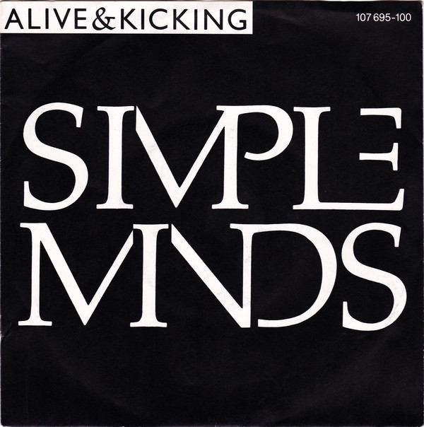 Simple Minds -  Alive  Kicking