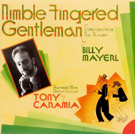 Tony Caramia - Nimble Fingered Gentleman
