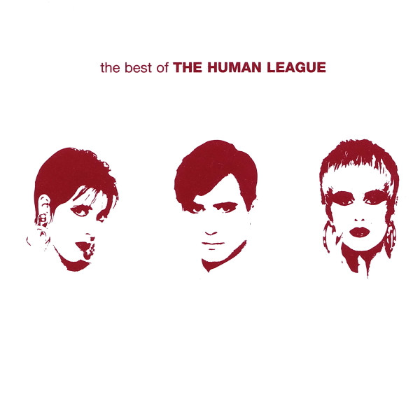 The Human League -  The Best Of The Human League