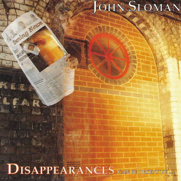 John Sloman - Disappearances Can Be Deceptive
