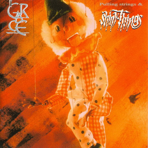 Grace - Pulling Strings  Shiny Things