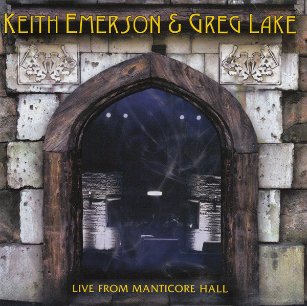 Keith Emerson  Greg Lake - Live From Manticore Hall