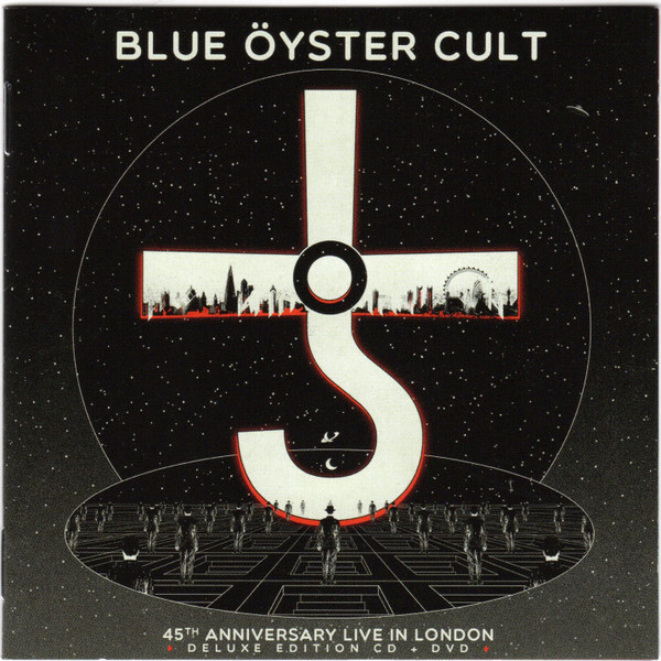 Blue yster Cult - 45th Anniversary Live In London
