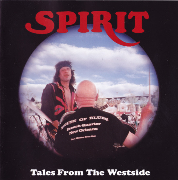 Spirit - Tales From The Westside
