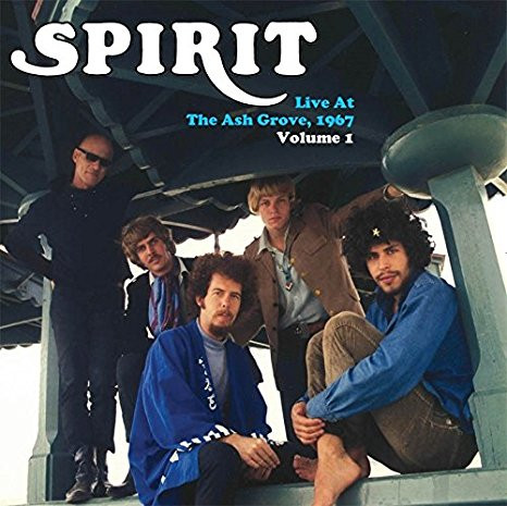 Spirit - Live At The Ash Grove1967 Vol I