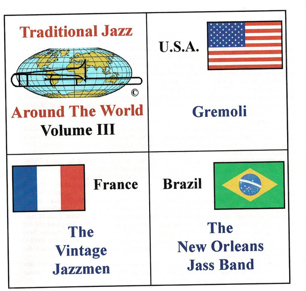 Various -  Traditional Jazz Around The World Volume III