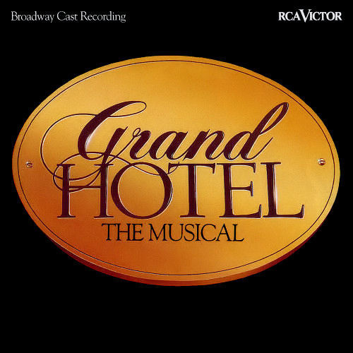 Original Broadway Cast - Grand Hotel The Musical
