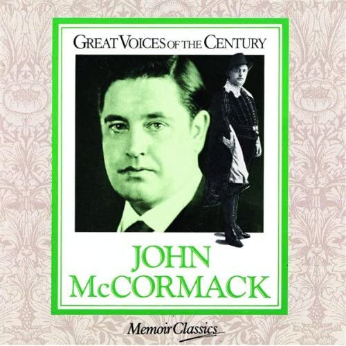 John McCormack - Great Voices Of The Century