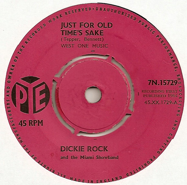 Dickie Rock And The Miami Showband -  Just For Old Times Sake