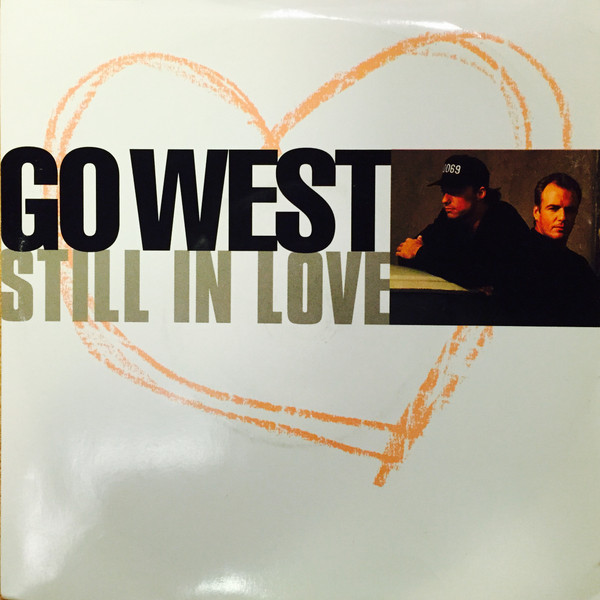 Go West - Still In Love