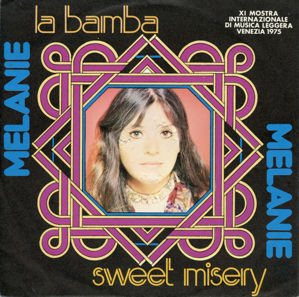 Melanie - La Bamba  Sweet Misery