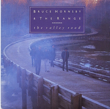 Bruce Hornsby  The Range - The Valley Road