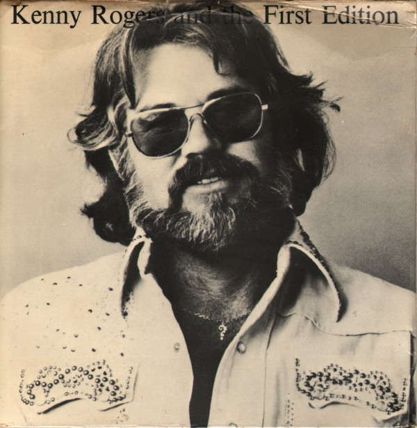 Kenny Rogers And The First Edition - Kenny Rogers And The First Edition