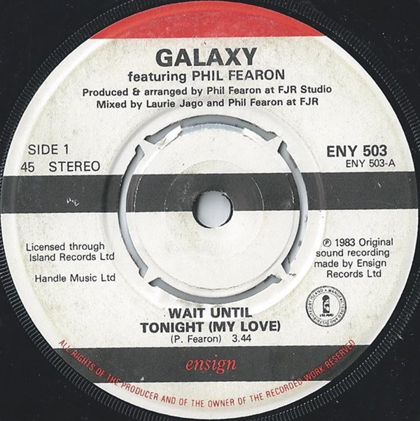 Galaxy Featuring Phil Fearon - Wait Until Tonight My Love