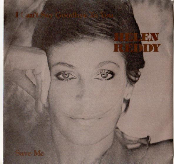 Helen Reddy - I Cant Say Goodbye To You