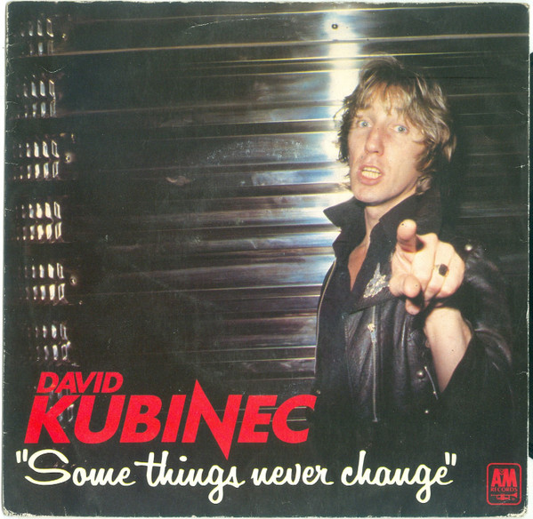 David Kubinec - Some Things Never Change