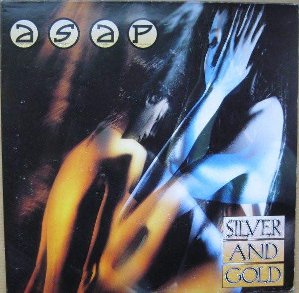 ASAP - Silver And Gold