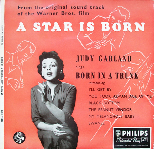 Judy Garland - Born In A Trunk