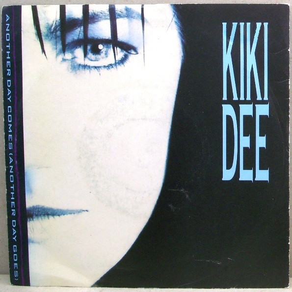 Kiki Dee - Another Day Comes Another Day Goes
