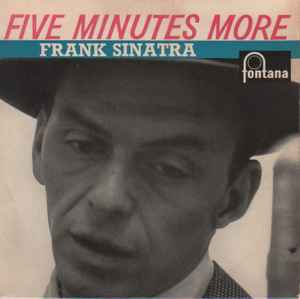 Frank Sinatra - Five Minutes More