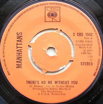 Manhattans - Theres No Me Without You