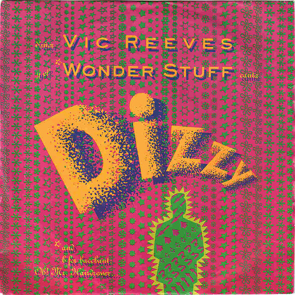 Seor Vic Reeves Y El Wonder Stuff -  Dizzy
