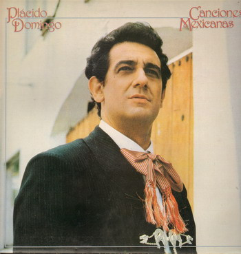 Placido Domingo - Canciones Mexicanas