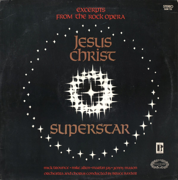 Mike Trounce Mike Allen Martin Jay Jenny Mason - Jesus Christ Superstar Excerpts